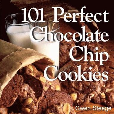 bokomslag 101 Perfect Chocolate Chip Cookies