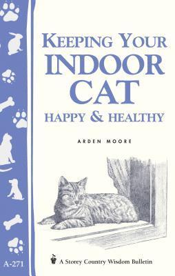 bokomslag Keeping Your Indoor Cat Happy & Healthy