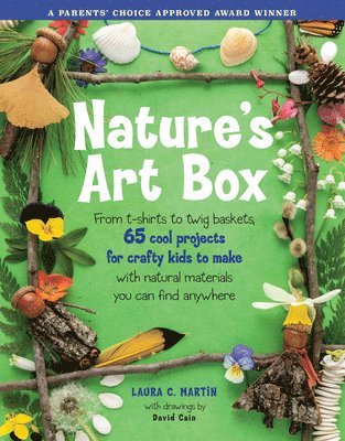 Laura C. Martin - Nature's Art Box, Häftad