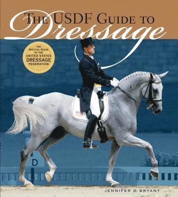 bokomslag Usdf Guide To Dressage