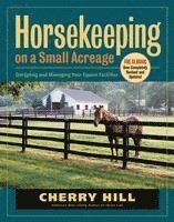 bokomslag Horsekeeping on a Small Acreage