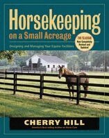 Cherry Hill - Horsekeeping on a Small Acreage, Häftad