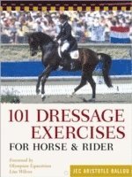 101 Dressage Exercises for Horse & Rider
