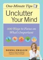 bokomslag Unclutter Your Mind