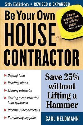 Be Your Own House Contractor 1