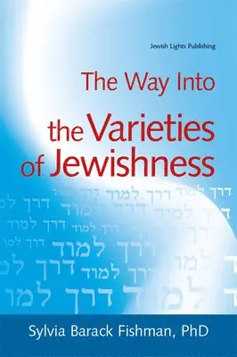 Sylvia Barack Fishman - Way into Varieties of Jewishness, Inbunden. Tillgänglighet: Lägg i varukorg