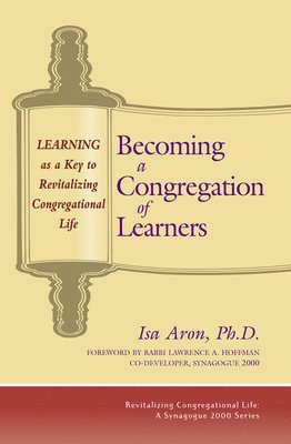 bokomslag Becoming a Congregation of Learners: Learning as a Key to Revitalizing Congregational Life