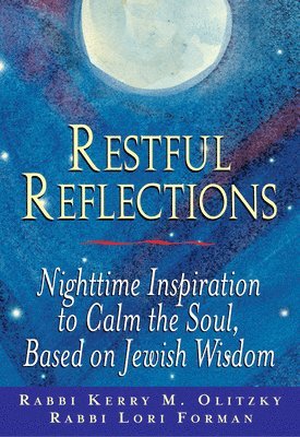 Lori Forman, Kerry M. Olitzky - Restful Reflections, Häftad