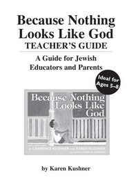 bokomslag Because Nothing Looks Like God Teacher's Guide