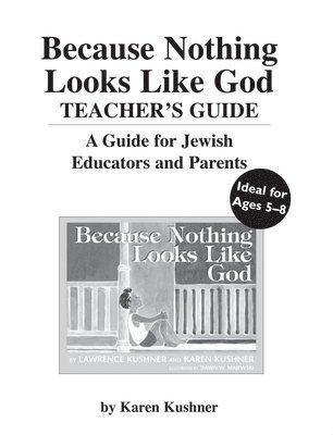 Because Nothing Looks Like God Teacher's Guide 1