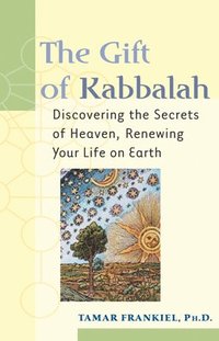 bokomslag The Gift of Kabbalah
