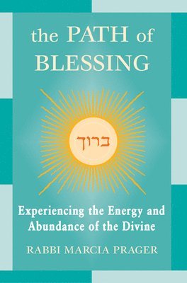 Marcia Prager - Path of Blessing, Häftad