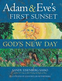 bokomslag Adam & Eve's First Sunset: God's New Day
