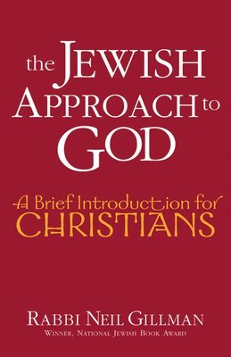 The Jewish Approach to God 1