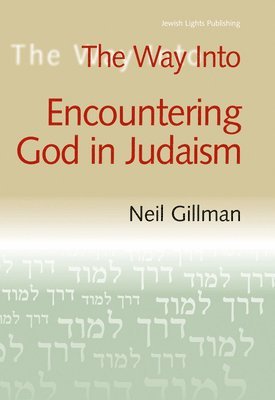 The Way into Encountering God in Judaism