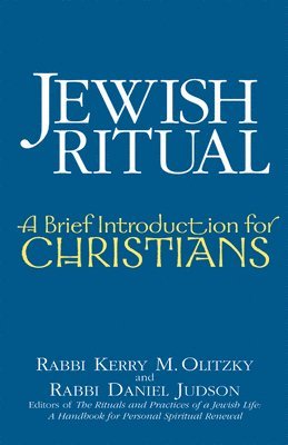 bokomslag Jewish Ritual: A Brief Introduction for Christians
