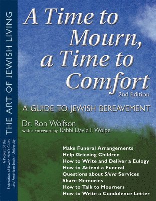 bokomslag A Time To Mourn, a Time To Comfort (2nd Edition)