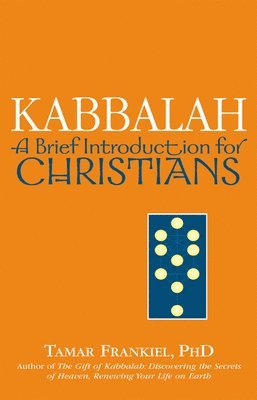 bokomslag Kabbalah: A Brief Introduction for Christians