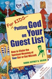 bokomslag For Kids, Putting God on Your Guest List