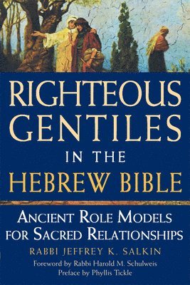 bokomslag Righteous Gentiles in the Hebrew Bible: Ancient Role Models for Sacred Relationships