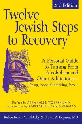 bokomslag Twelve Jewish Steps to Recovery (2nd Edition)