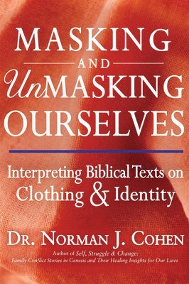 Masking and Unmasking Ourselves 1