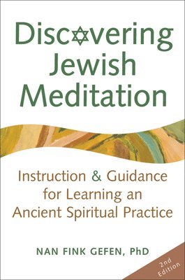 Nan Fink Gefen - Discovering Jewish Meditation, Häftad