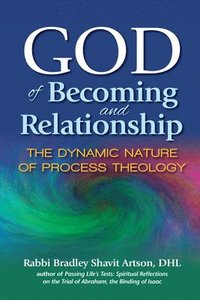 bokomslag God of Becoming and Relationship