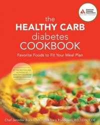 bokomslag The Healthy Carb Diabetes Cookbook