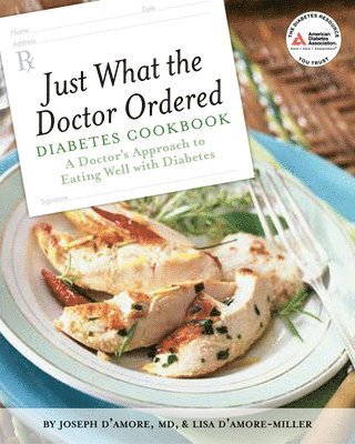 Just What the Doctor Ordered Diabetes Cookbook 1