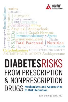 Samuel Dagogo-Jack - Diabetes Risks from Prescription and Nonprescription Drugs, Häftad