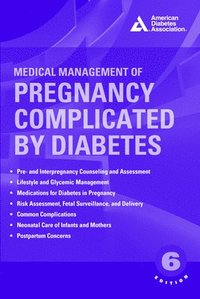 bokomslag Medical Management of Pregnancy Complicated by Diabetes