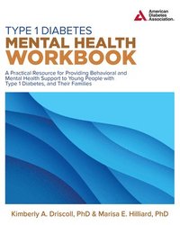 bokomslag Type 1 Diabetes Mental Health Workbook