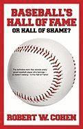 Baseball's Hall of Fame or Hall of Shame? 1