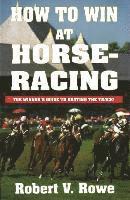 bokomslag How to Win at Horseracing: Volume 1
