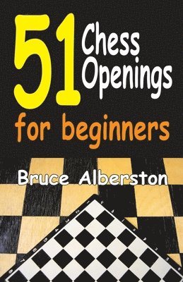 bokomslag 51 Chess Openings for Beginners