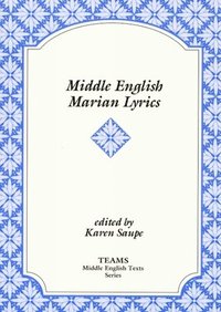 bokomslag Middle English Marian Lyrics