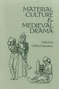 bokomslag Material Culture and Medieval Drama