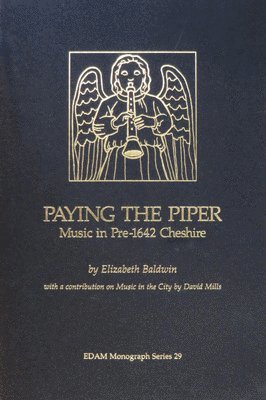 Elizabeth Baldwin - Paying the Piper, Häftad