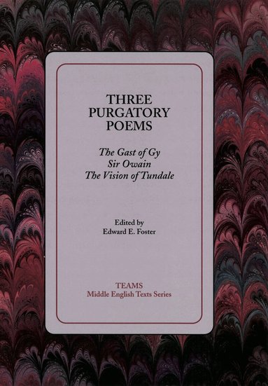 Edward E Foster - Three Purgatory Poems, Häftad