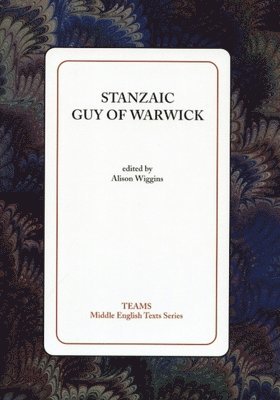 bokomslag Stanzaic Guy of Warwick