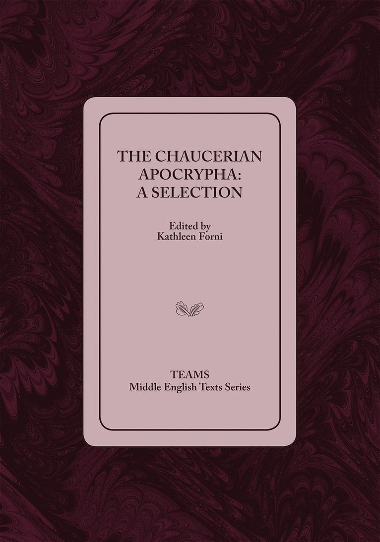 Kathleen Forni - Chaucerian Apocrypha, Häftad