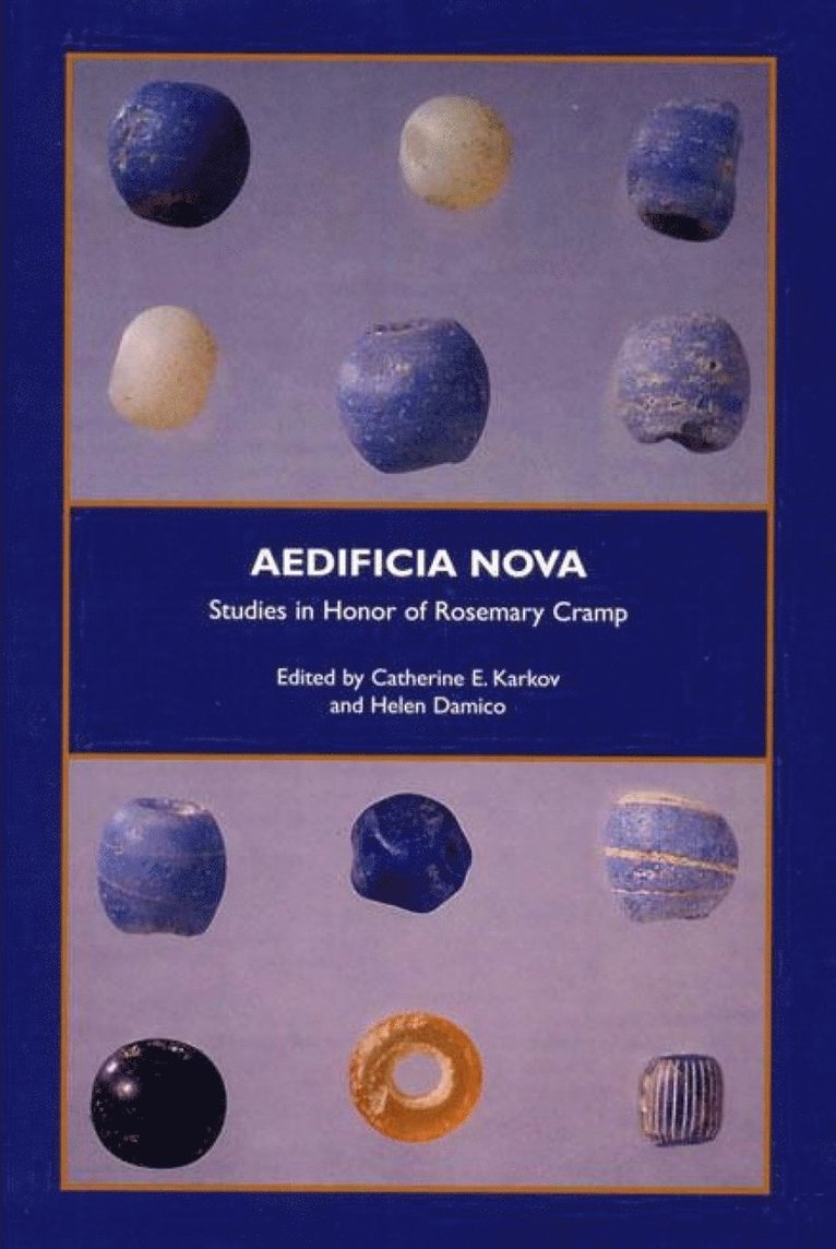Helen Damico, Catherine E Karkov, Catherine E. Karkov - Aedificia Nova, Inbunden