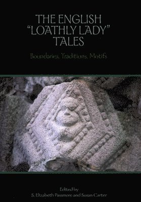 bokomslag The English 'Loathly Lady' Tales