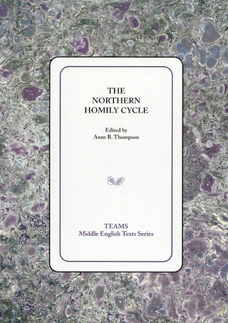 Anne B Thompson, Anne B. Thompson - Northern Homily Cycle, Häftad