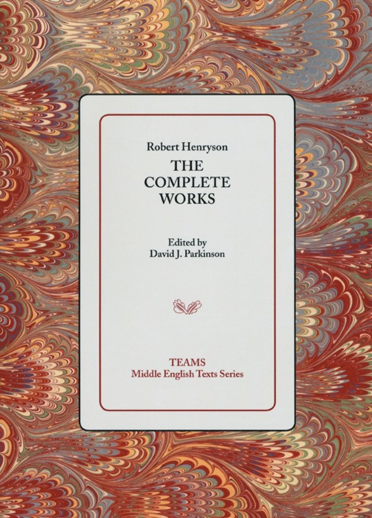 Robert Henryson, David J. Parkinson, David J Parkinson - Complete Works, Häftad