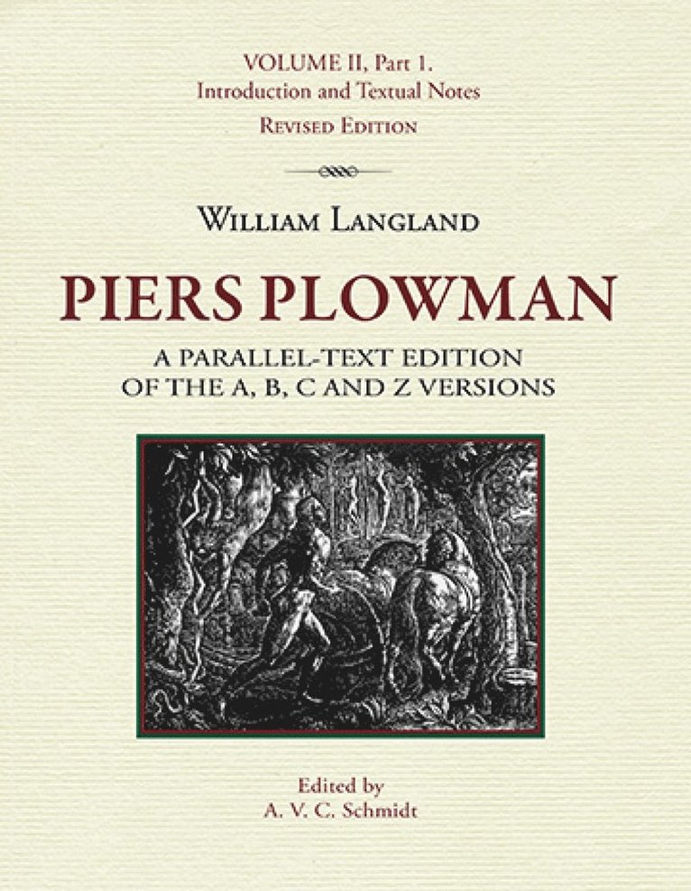 A V C Schmidt, A. V. C. Schmidt - Piers Plowman: A Parallel-Text Edition of the A, B, C and Z Versions, Häftad