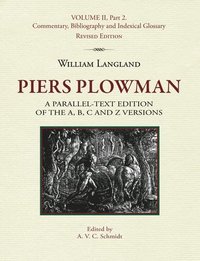 bokomslag Piers Plowman, Volume II, Part 2: Commentary, Bibliography and Indexical Glossary