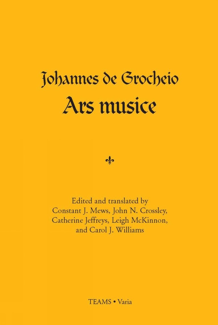 Johannes de Grocheio, Johannes de Grocheio, John N. Crossley - Ars musice, Häftad