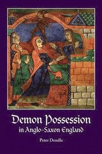 bokomslag Demon Possession in Anglo-Saxon England